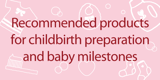 Recommended products for childbirth preparation and baby milestones