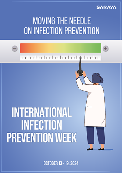 International Infection Prevention Week 2024 poster by SARAYA